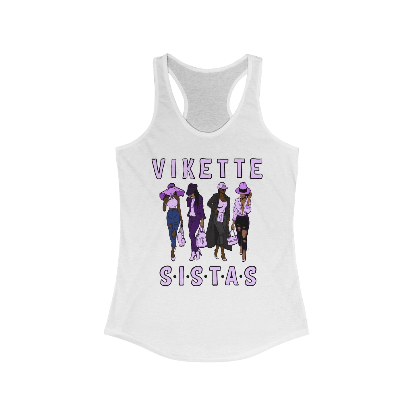 VIKETTE SISTAS - Women's Ideal Racerback Tank