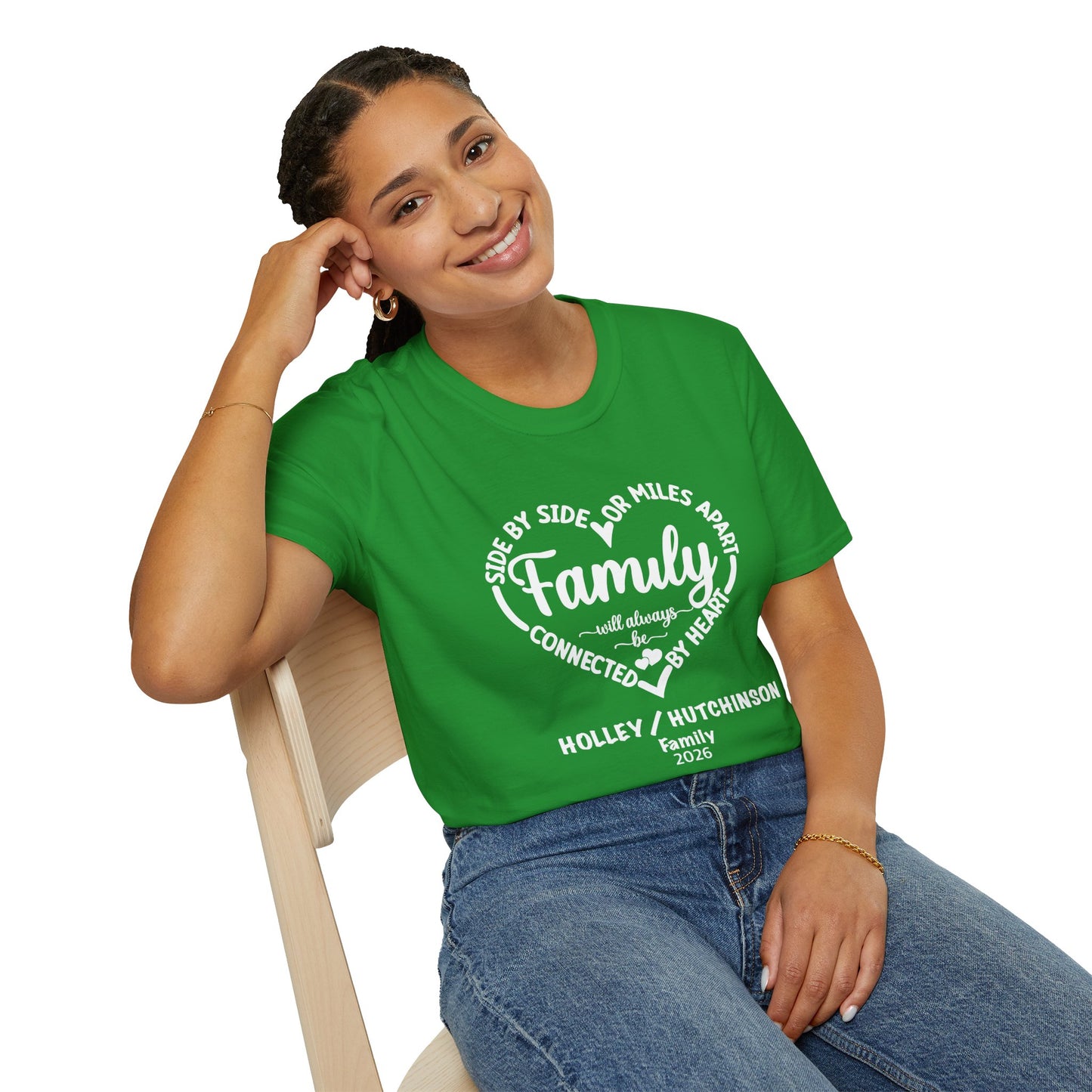 T-Shirt — "Family: Side by Side or Miles Apart, Connected by Heart" Reunion Tee