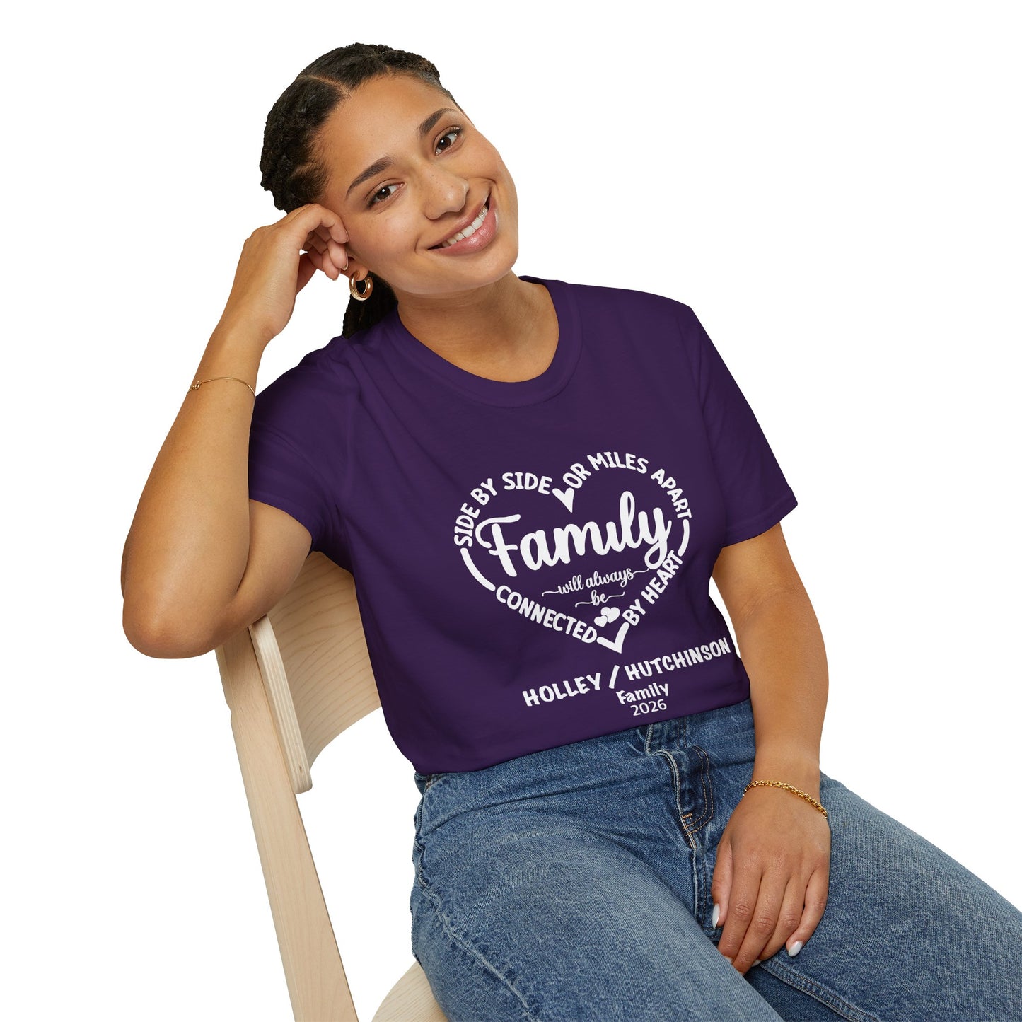 T-Shirt — "Family: Side by Side or Miles Apart, Connected by Heart" Reunion Tee